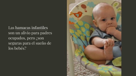 ¿Pueden los bebés dormir en una hamaca?