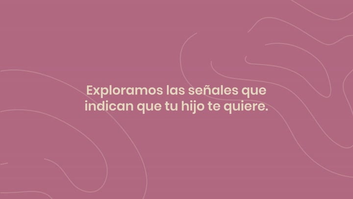 Cómo saber si tu hijo te quiere