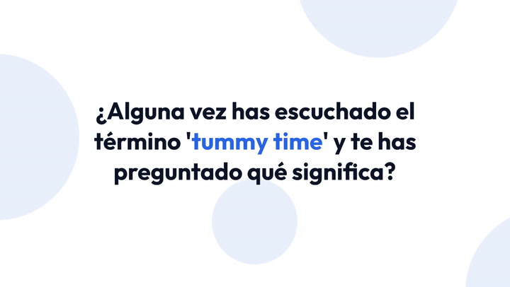 Qué es el tummy time y por qué es importante para tu bebé