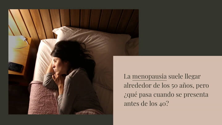 ¿Es habitual tener la menopausia antes de los 40 años? Conoce las posibles causas